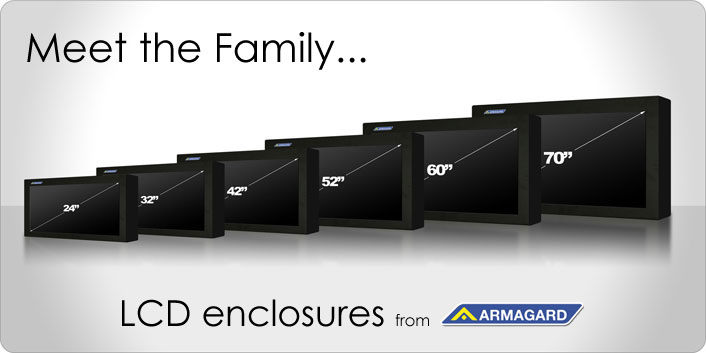 The full range of armagard LCD enclosures